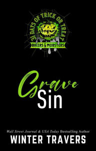 Title: Grave Sin, Author: Winter Travers