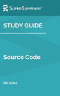 Study Guide: Source Code by Bill Gates (SuperSummary)