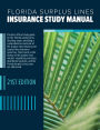 Florida Surplus Lines Insurance Study Manual 21st Edition: 21st Edition
