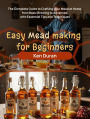 EASY MEAD MAKING FOR BEGINNERS