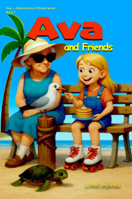 Title: Ava and Friends, Author: Brad Umphress