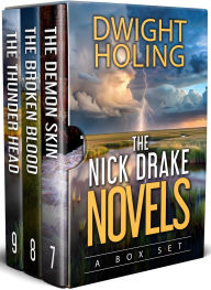 Title: The Nick Drake Novels: Books 7 - 9 (The Nick Drake Mystery Series Box Set 3), Author: Dwight Holing