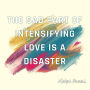 The sad part of intensifying love is a disaster: Loving Me