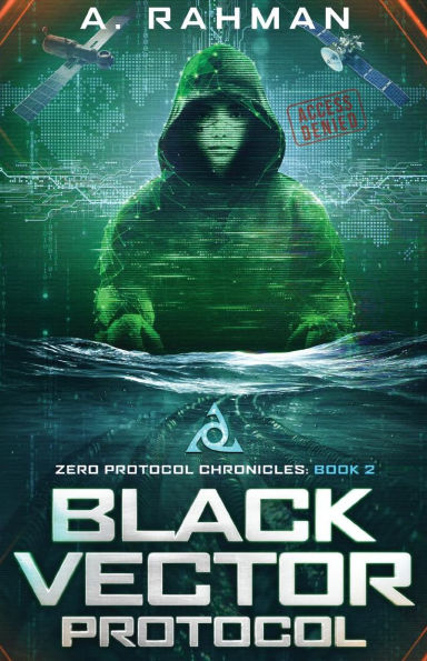 Black Vector Protocol: Zero Protocol Chronicles: Book 2