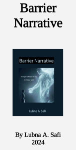 Title: Barrier Narrative, Author: lubna A. Safi