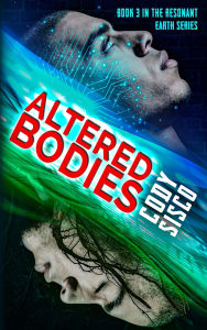 Title: Altered Bodies, Author: Cody Sisco