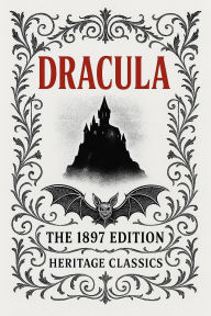 Title: Dracula: Unabridged 1897 Edition, Author: Bram Stoker