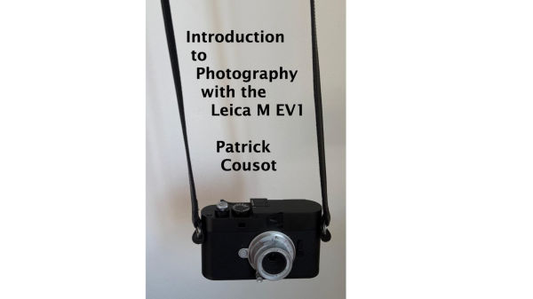 Introduction to Photography with the Leica M EV1