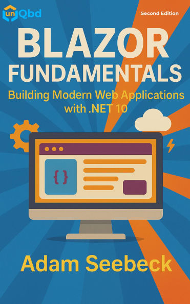 Blazor Fundamentals: Building Modern Web Applications with .NET 10