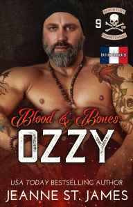Title: Blood & Bones: Ozzy: Édition française, Author: Jeanne St. James