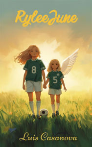 Title: Rylee June, Author: Luis Casanova
