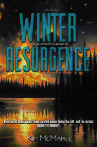 Title: Winter Resurgence, Author: Kim Mcmahill