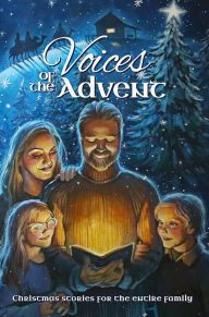 Title: Voices of the Advent: 23 Original Christmas Stories, Author: J. Q. Wenzel