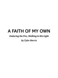 Title: A Faith of My Own, Author: Tyler Harris