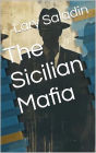 The Sicilian Mafia