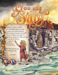Title: You Are Silly, Author: Kiran Katib