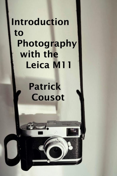 Introduction to Photography with the Leica M11