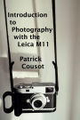 Introduction to Photography with the Leica M11