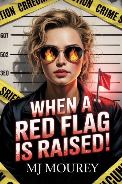 When a Red Flag Is Raised!