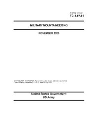 Title: Training Circular TC 3-97.61 Military Mountaineering November 2025, Author: United States Government Us Army