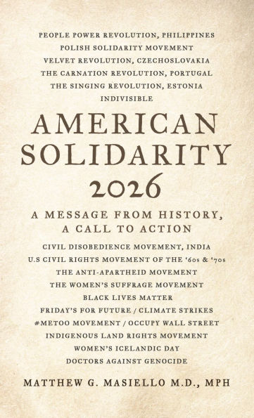 American Solidarity 2026 - A Message from History: A Call to Action