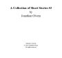 A Collection of Short Stories #3 by Jonathan Olvera