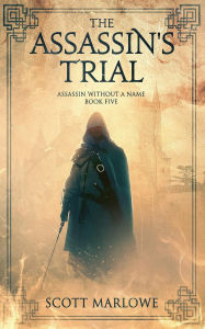 Title: The Assassin's Trial, Author: Scott Marlowe