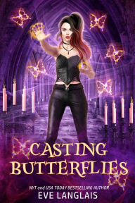 Title: Casting Butterflies, Author: Eve Langlais
