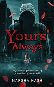 Title: Yours' Always, Author: Marsha Fry