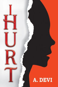 Title: I Hurt, Author: A Devi