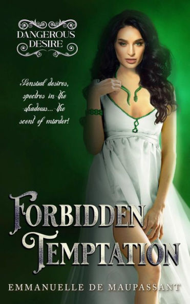 Forbidden Temptation: a darkly sensual gothic romance