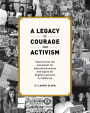 A Legacy of Courage and Activism: Stories from the movement for educational access and equity for English Learners in California