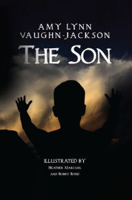 Title: The Son, Author: Amy Lynn Vaughn-Jackson