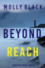 Beyond Reach (A Reese Link MysteryBook Two)
