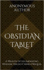 The Obsidian Tablet
