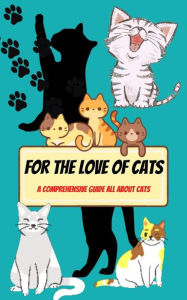 Title: For The Love Of Cats, Author: Carmen Galloway