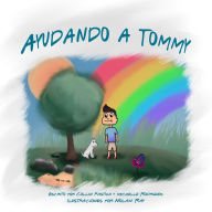 Title: Ayudando a Tommy, Author: Nolan Ray