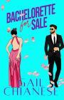 Bachelorette for Sale: A Contemporary Romantic Comedy