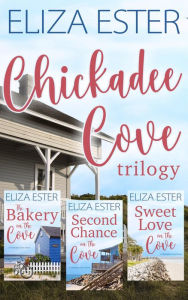 Title: Chickadee Cove Trilogy: Later in Life Romance Boxset, Author: Eliza Ester