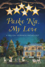 Pasko Na, My Love: A Kwentitas Holiday Romance Anthology