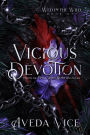 Vicious Devotion: An Enemies to Lovers Monster Romance
