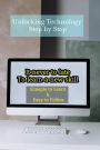 Unlocking Technology Step by Step: Embracing Technology at Any Age