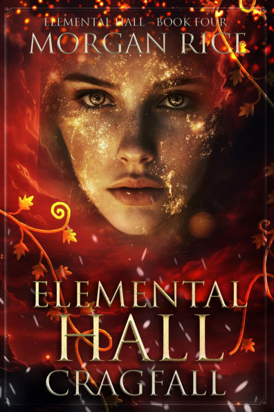 Elemental Hall: Cragfall (Elemental HallBook Four)