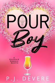 Title: Pour Boy, Author: P. J. Devere