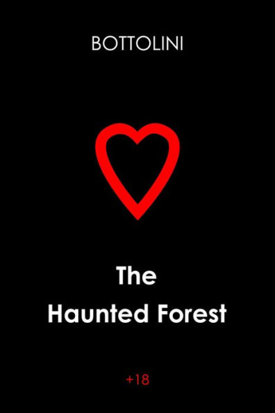 The Haunted Forest