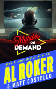 Title: Murder on Demand, Author: Al Roker