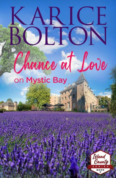 Chance at Love on Mystic Bay