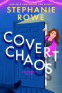 Covert Chaos: A Mia Murphy Mystery Novella