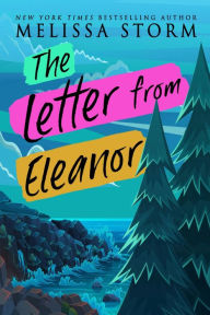 Title: The Letter from Eleanor: A Sweet Romantic Mystery, Author: Melissa Storm