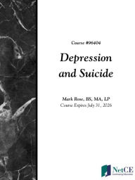 Title: Depression and Suicide, Author: Mark Rose